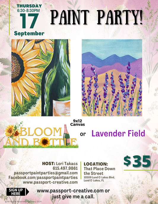 9.17.26 Bloom and Bottle or Lavender Field Painting Workshop at That Place Down the Street.